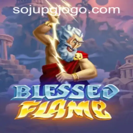 Discover the Mystical World of BlessedFlame: A Guide to Gameplay and Current Insights
